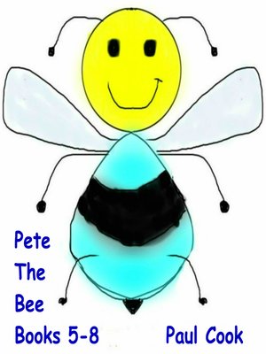 cover image of Pete the Bee, Books 5-8